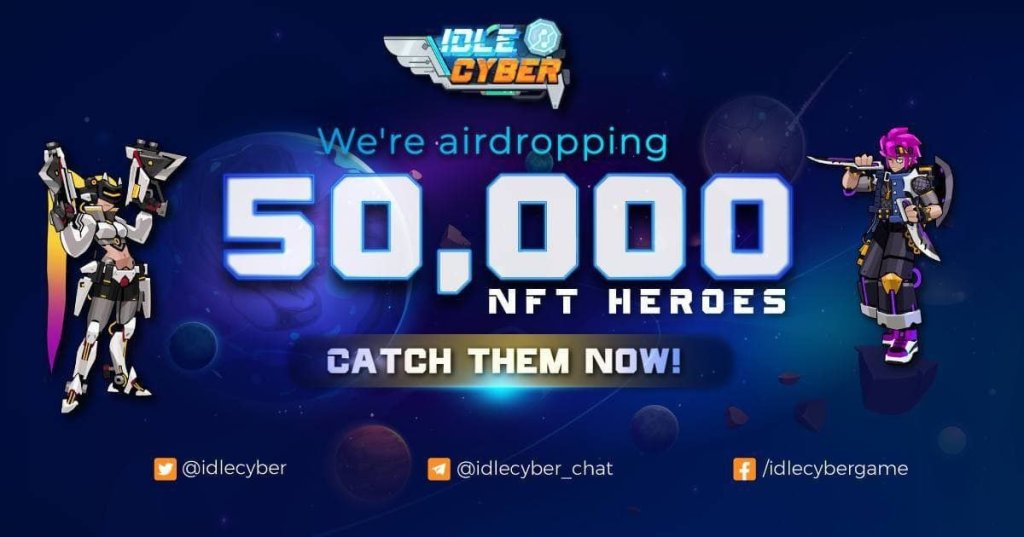 Idle Cyber NFT&nbsp;Airdrop