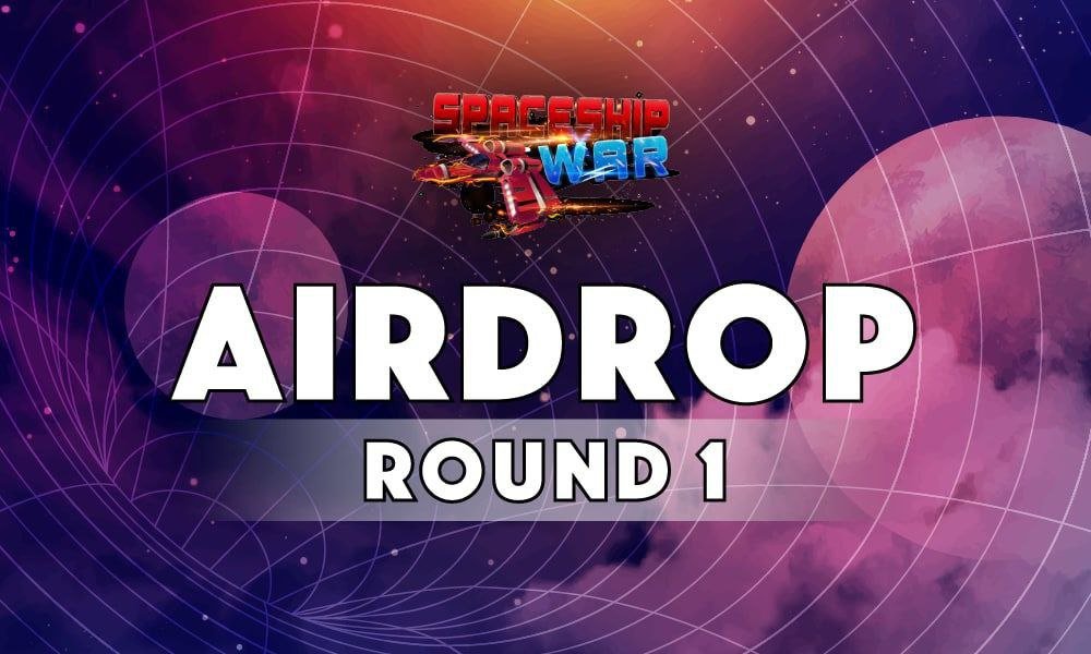 Spaceship War Airdrop