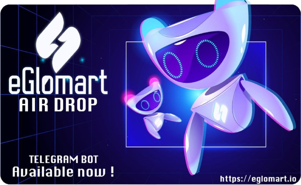 Eglomart Airdrop