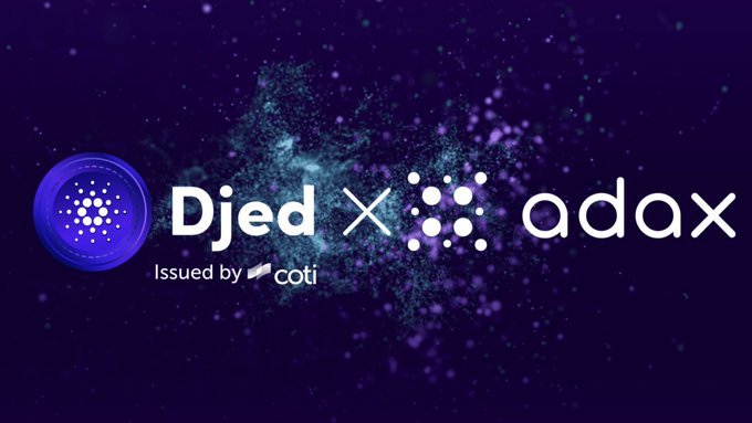 DEX ADAX Bertenaga Cardano Tayang, Berencana untuk Mengintegrasikan Djed Stablecoin COTI